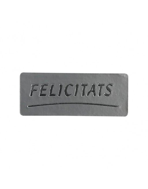 ARGUVAL 500 ETIQUETA ADHESIVA REGALO -CATAL?- RECTANGULAR 4 X 1,8 CM FELICITATS - PLATA - 40562